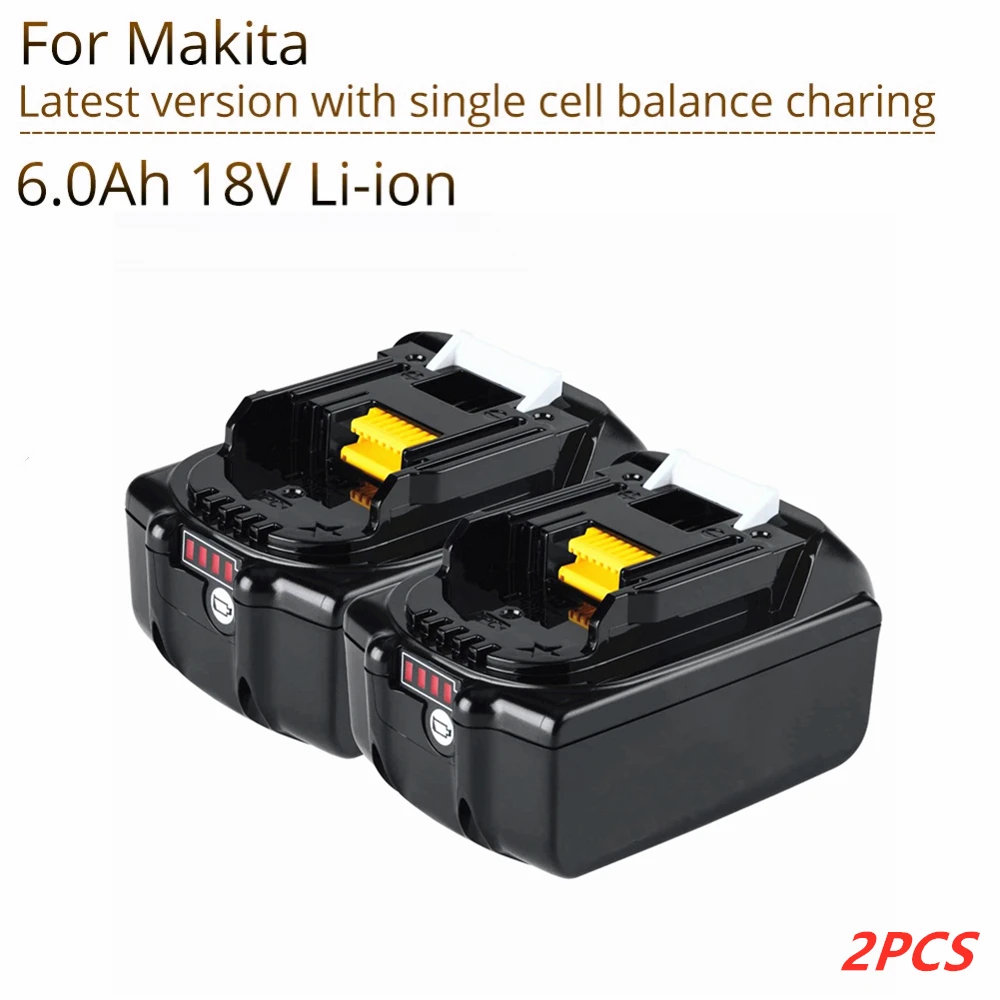 

2PCS Original for Makita 18V 6000mAh Rechargeable Power Tools Battery with LED Li-ion Replacement LXT BL1860B BL1860 BL1850