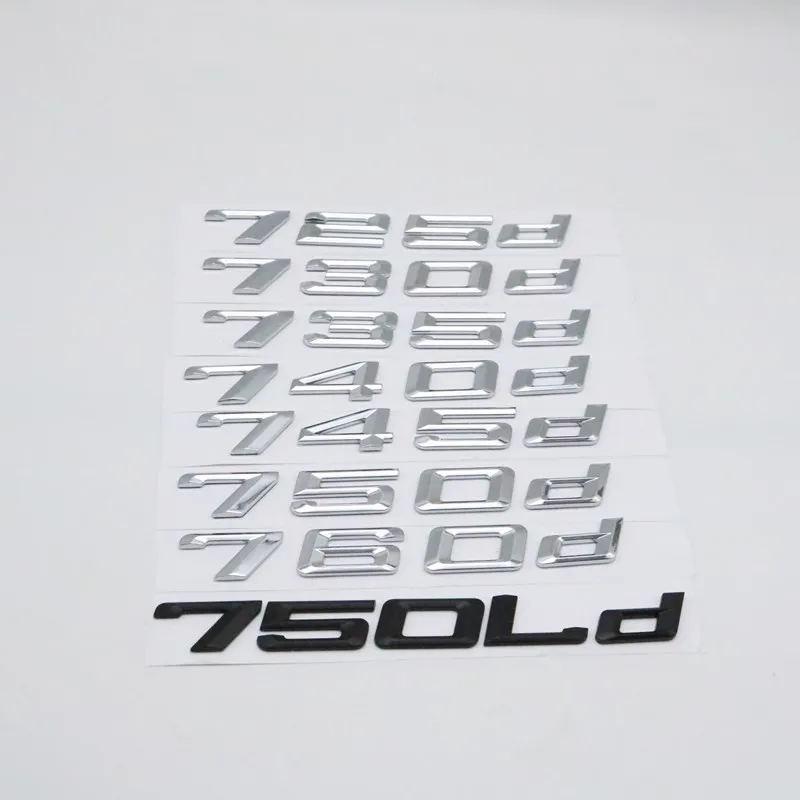 

725d 725LD 730d 730Ld 740d 740Ld 745Ld 750d 750Ld Emblem Rear Number Letters Badges for BMW 7 series E67 F01 F02 F03 G11 G12