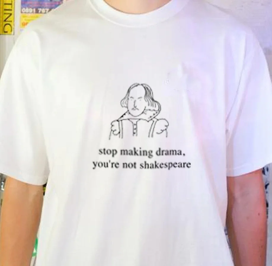 Новинка 2019! хит! Женская футболка с надписью &quotStop Making Drama&quot &quotYou't Shakespeare&quot
