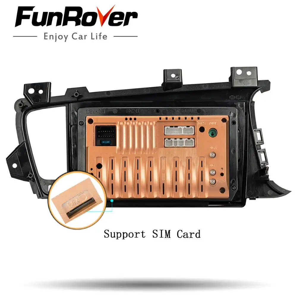 Funrover Автомобильный dvd Радио мультимедийный плеер Восьмиядерный android 9 0 для Kia K5