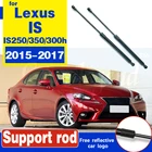 Стойка амортизатора переднего капота автомобиля для Lexus IS IS250, IS350, IS300h 2015-2017, 2 шт.