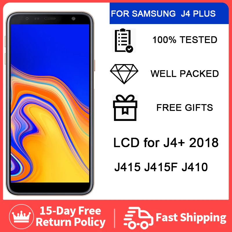 

100% Original 6.0'' LCD For Samsung Galaxy J4+ 2018 J4 Plus J415 J415F J410 LCD Display Touch Screen Sensor+Service package