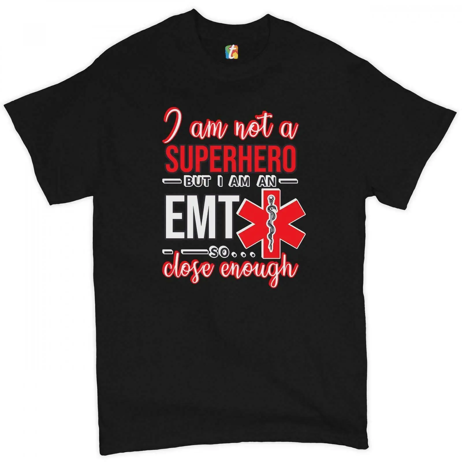 

Мужская футболка I'm Not a Superhero, I'm an EMT, забавная футболка для ответчика