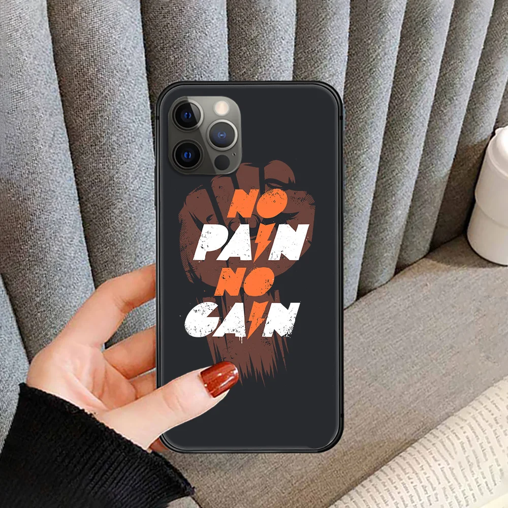 

Quotations No Pain No Gain Phone Case cover For iphone 5 5S 6 6S PLUS 7 8 11 12 mini X XR XS PRO SE 2020 MAX black cell cover