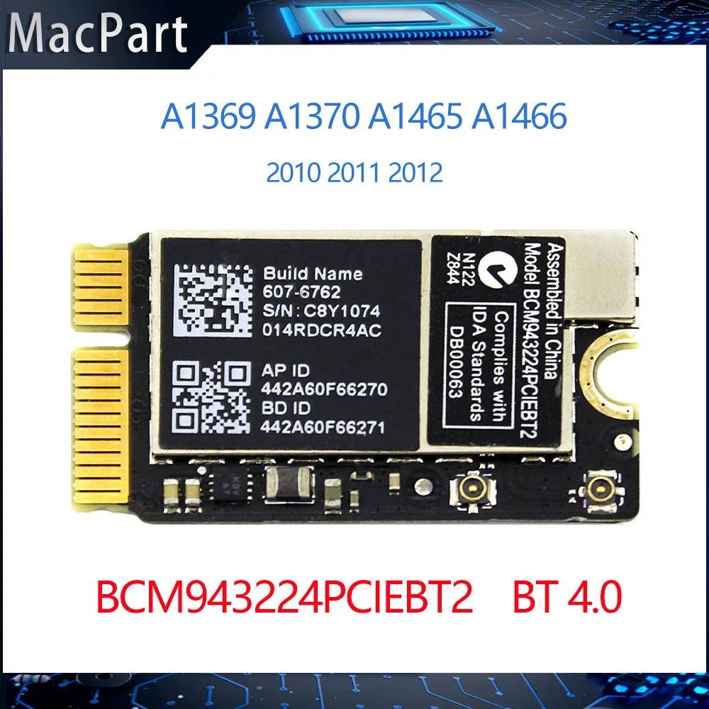 Оригинальный ноутбук карта Wi-Fi BCM943224PCIEBT2 для Macbook Pro A1369 A1370 A1465 A1466 Карта BT 4 0 2010 2011 2012