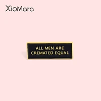 funny cremator enamel pins gothic dark tag quote badge equalily jewelry brooches lapel pin for friends gifts