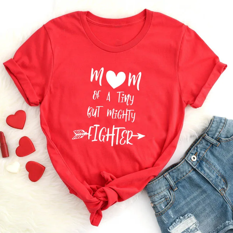 

Mom of Tiny But Mighty Fighter Funny T Shirts Women Cotton Causal Tumblr T Shirt Lady Tops Tee Mother's Day T Shirt Dropshipping