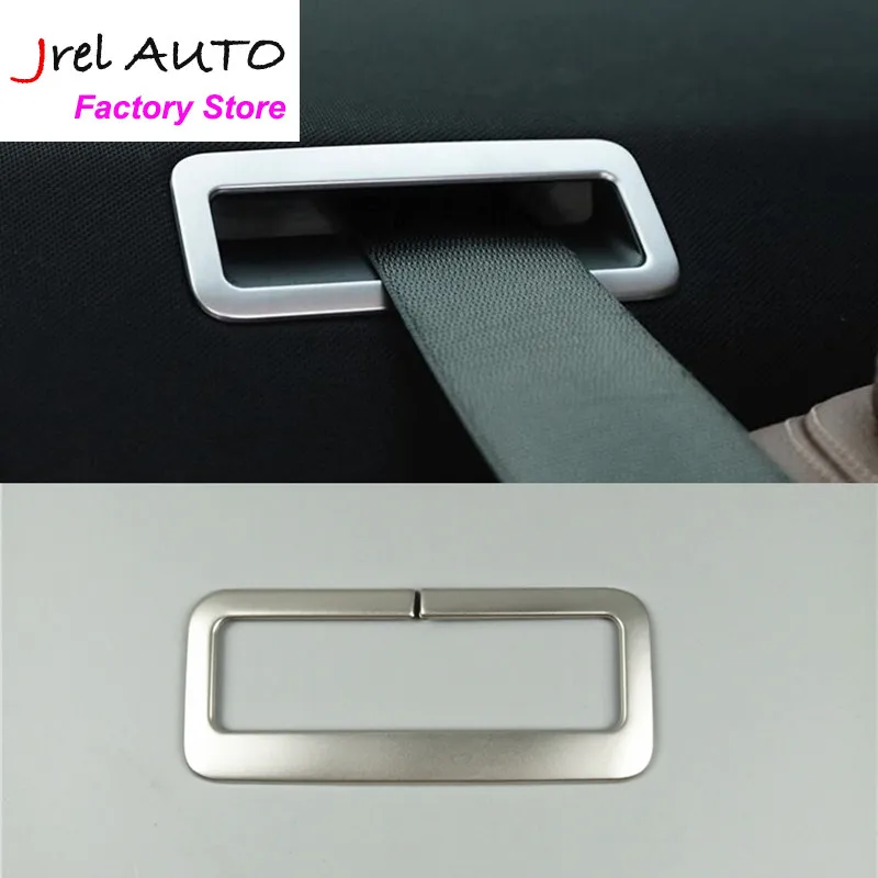 

JREL Rear Safety Belt Frame Decoration Cover Trim For Mercedes Benz E Class W213 E200 E300 2016-2018 Stainless Steel