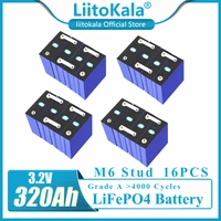 16pcs liitokala 3 2v 320ah lifepo4 battery 310ah can be combined into rechargeable battery rv solar storage system batter eu us