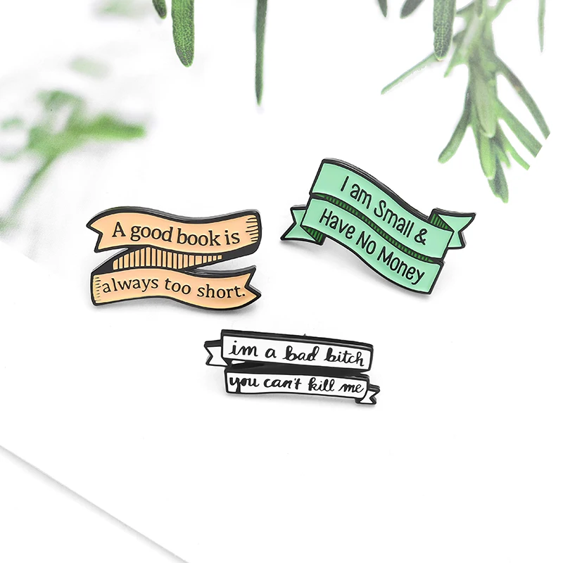 

HAVE NO MONEY Enamel pins bad bxch good book word banner brooch Clothes lapel backpack pin badge jewelry gift for friends