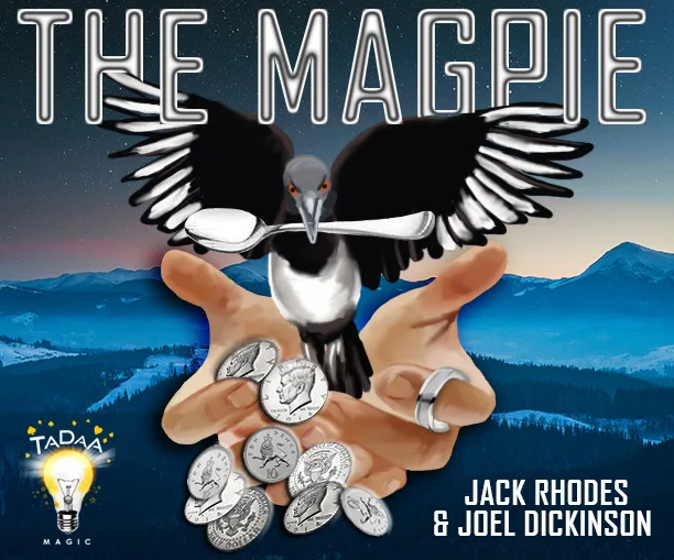 

The Magpie by Jack Rhodes and Joel Dickinson-magic tricks