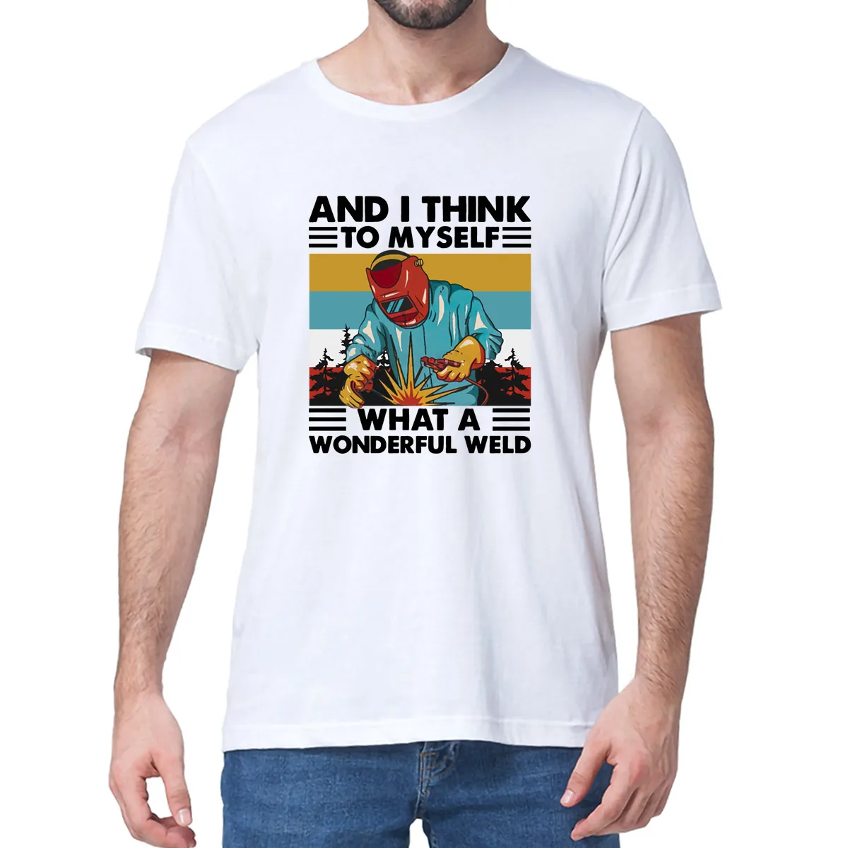Unisex 100% Cotton Welder And I Think To Myself What A Wonderful Weld Retro Funny Gift Summer Men's T Shirt Women Soft Tee