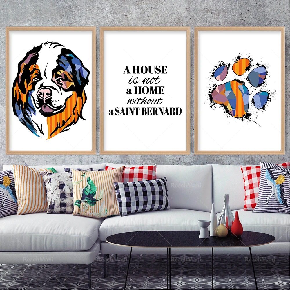

Prints House is not a Home Saint Bernard Paw Print Bright Multicolour Abstract Art Print Colourful Dog Gallery Wall Poster Gift