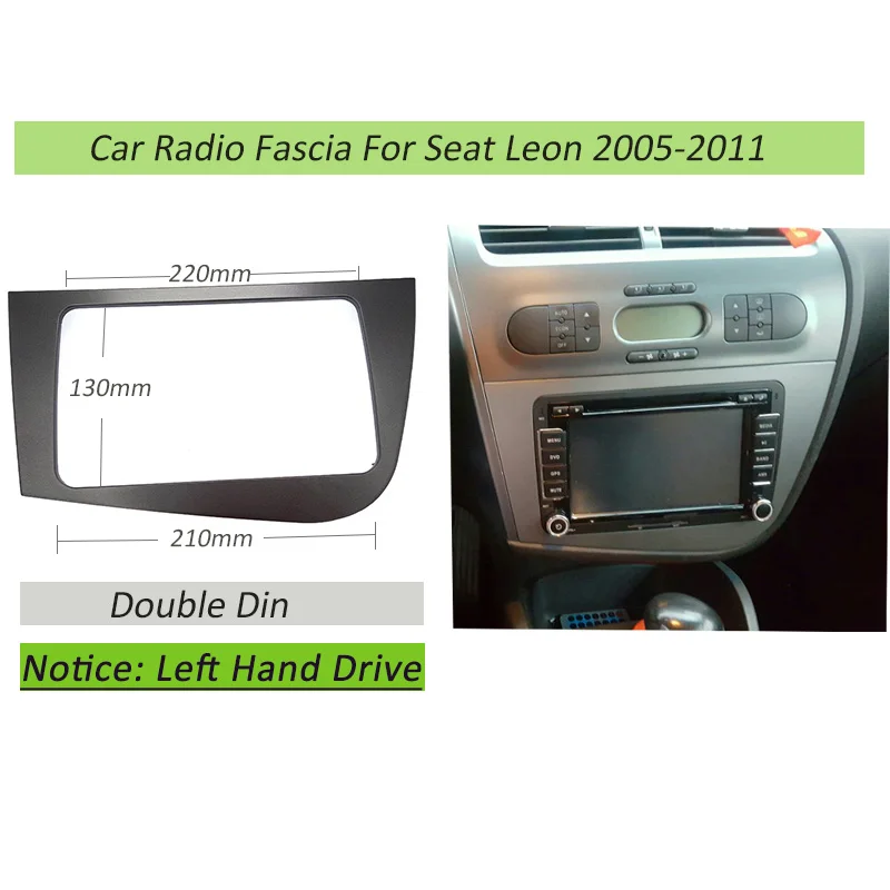 Doppelte 2-Din-Blende für Seat Leon LHD Radio GPS Stereo Radio Panel Dash Montage Installation Trim Kit Gesichtsrahmen Lünette – Detail 12