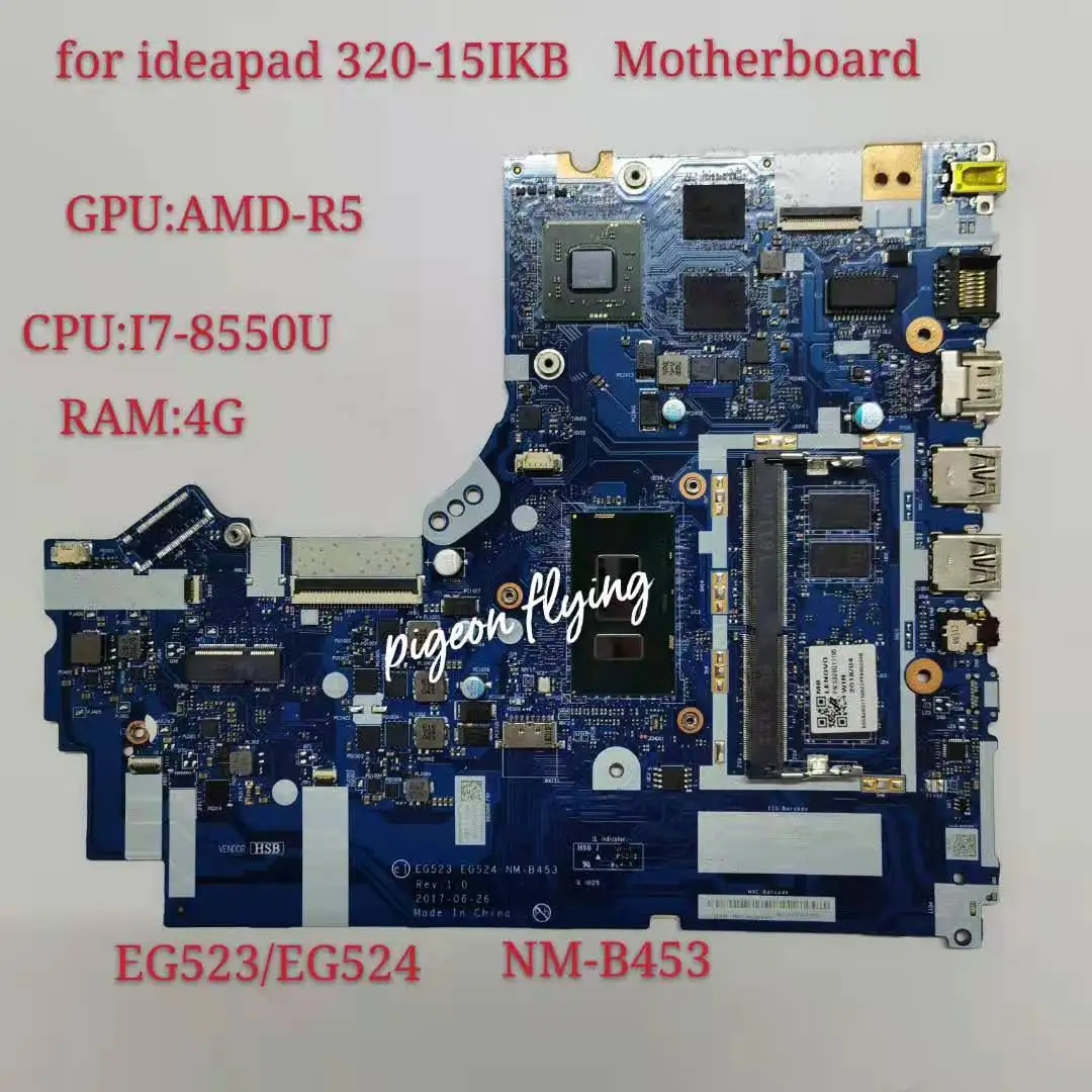 

NM-B453 for Lenovo Ideapad 320-15IKB Motherboard Mainboard Laptop 81BG 81BT P/N: 5B20Q11195 5B20Q11189 CPU:I7-8550U GPU:R5 4GB