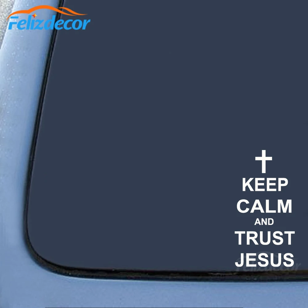 Fusion Keep Calm And Trust автомобильный стикер Иисуса Крест христианство Виниловая наклейка для автомобиля креативное искусство виниловая роспись ZP173