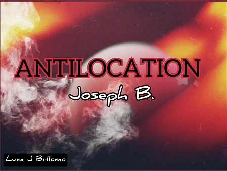 

2020 Antilocation by Joseph B - magic tricks