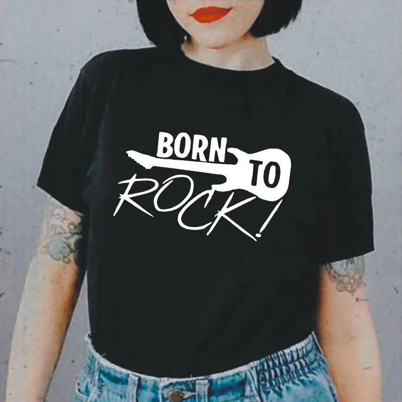 

Funny T Shirt Women Tops Born To Rock Decal Music Band Roll Drums Guitar Print Summer Short Sleeve Tee Shirt Femme Casual Tshirt