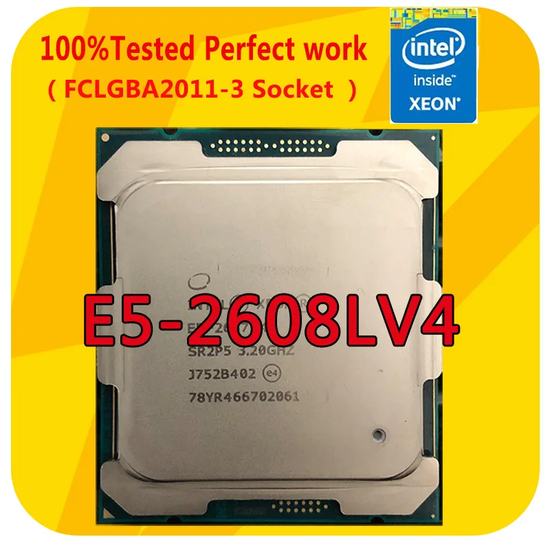 

E5-2608LV4 Intel Xeon E5-2608LV4 1.6GHZ 8-Cores Smart Cache CPU Processor LGA2011-3 For x99 Motherboard