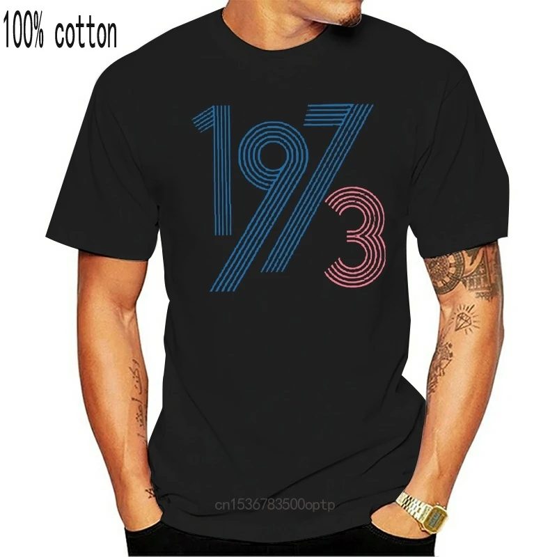 

New Knitted 1973 T-Shirt For Men Girl Boys Crew Neck Hilarious T-Shirt For Mens Size Xxxl 4xl 5xl Clothes Hiphop Tops