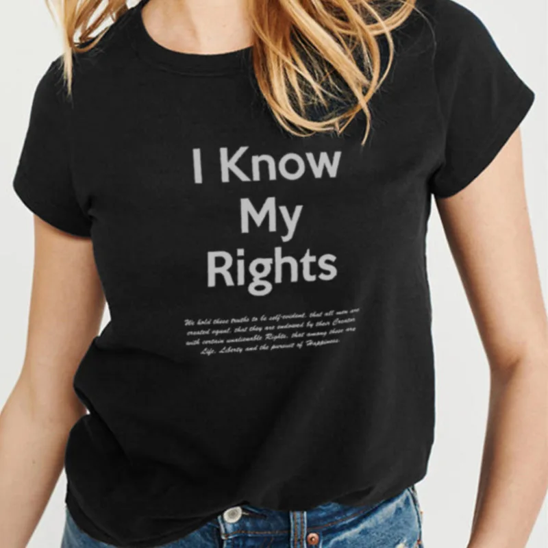

MF25 Summer Women Tshirts Streetwear Cute Top Clothes Famale Print I Know My Rights Short Sleeve O-neck Funny Graphic T Shirts