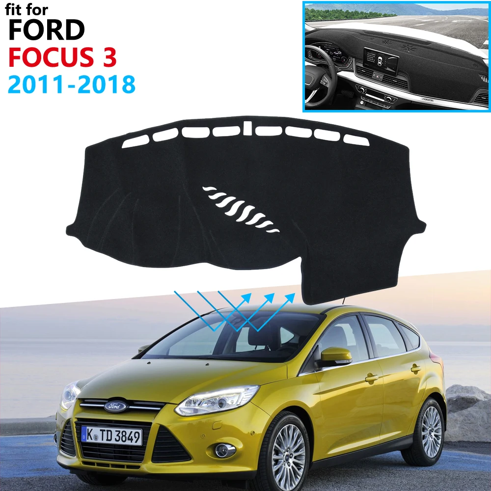 Чехол для приборной панели Защитная панель Ford Focus 3 2011 ~ 2018 MK3 аксессуары Детская