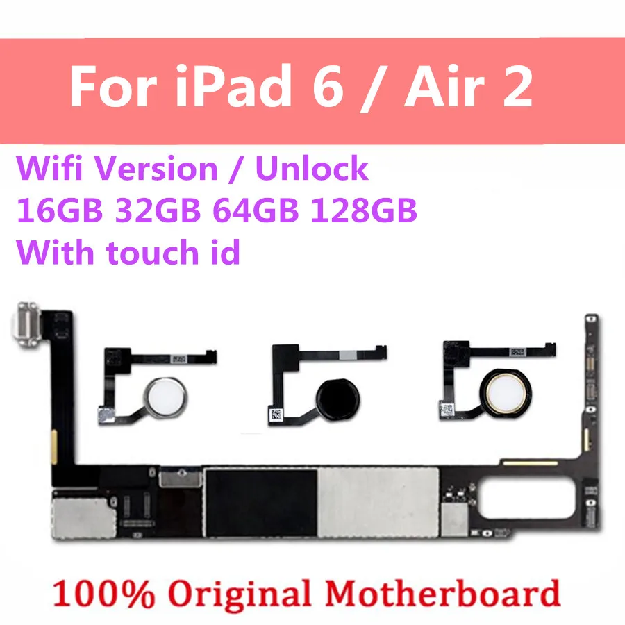 Оригинальная разблокированная материнская плата A1566 с Wi Fi для iPad 6 Air 2 с/без Touch ID