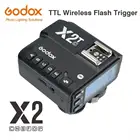 Godox X2T-C X2T-N X2T-S X2T-F X2T-O TTL 18000s HSS Беспроводная вспышка триггер передатчик для Canon Nikon Sony Fuji Olympus