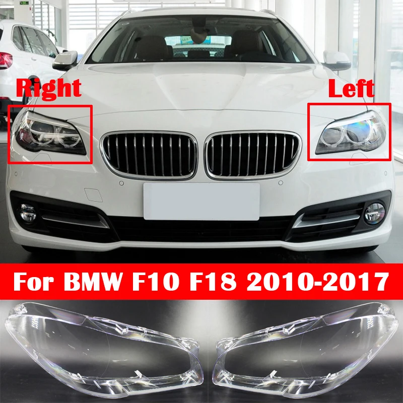 

For BMW 5 Series F10 F18 528i 530i 535i 2010-2017 Car Front Headlight Cover Transparent lampshade Lens Case Light Caps