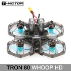 T-MOTOR TRON 80 whoop HD 3-дюймовый цифровой VTX Дрон 80 мм FPV рамкаCaddx Nebula цифровая HD система F1103 8000KV двигатель