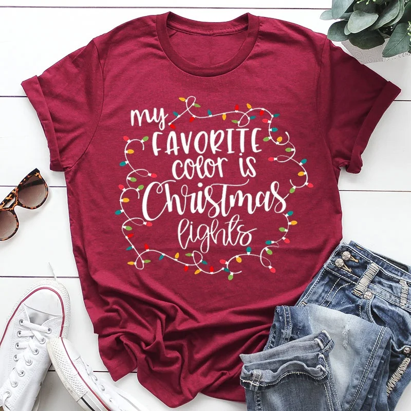 

S-5XL Oversized Summer Fashion Loose Tops for Women My Favorite Color Is Christmas Lights Shirt Women O-neck Short Sleeve Shirts