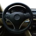Ручной пошив из натуральной кожи черный чехол рулевого колеса автомобиля для BMW E90 E91 E92 E93 E87 E81 E82 E88 X1 E84