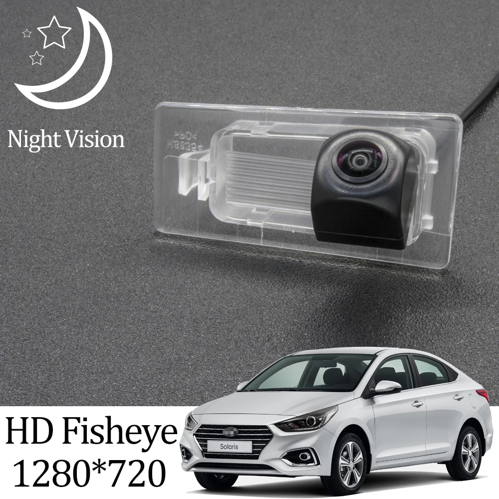

NEW Owtosin HD 1280*720 Fisheye Rear View Camera For Hyundai Solaris HCR 2017 2018 2019 2020 Car Vehicle Reverse Parking