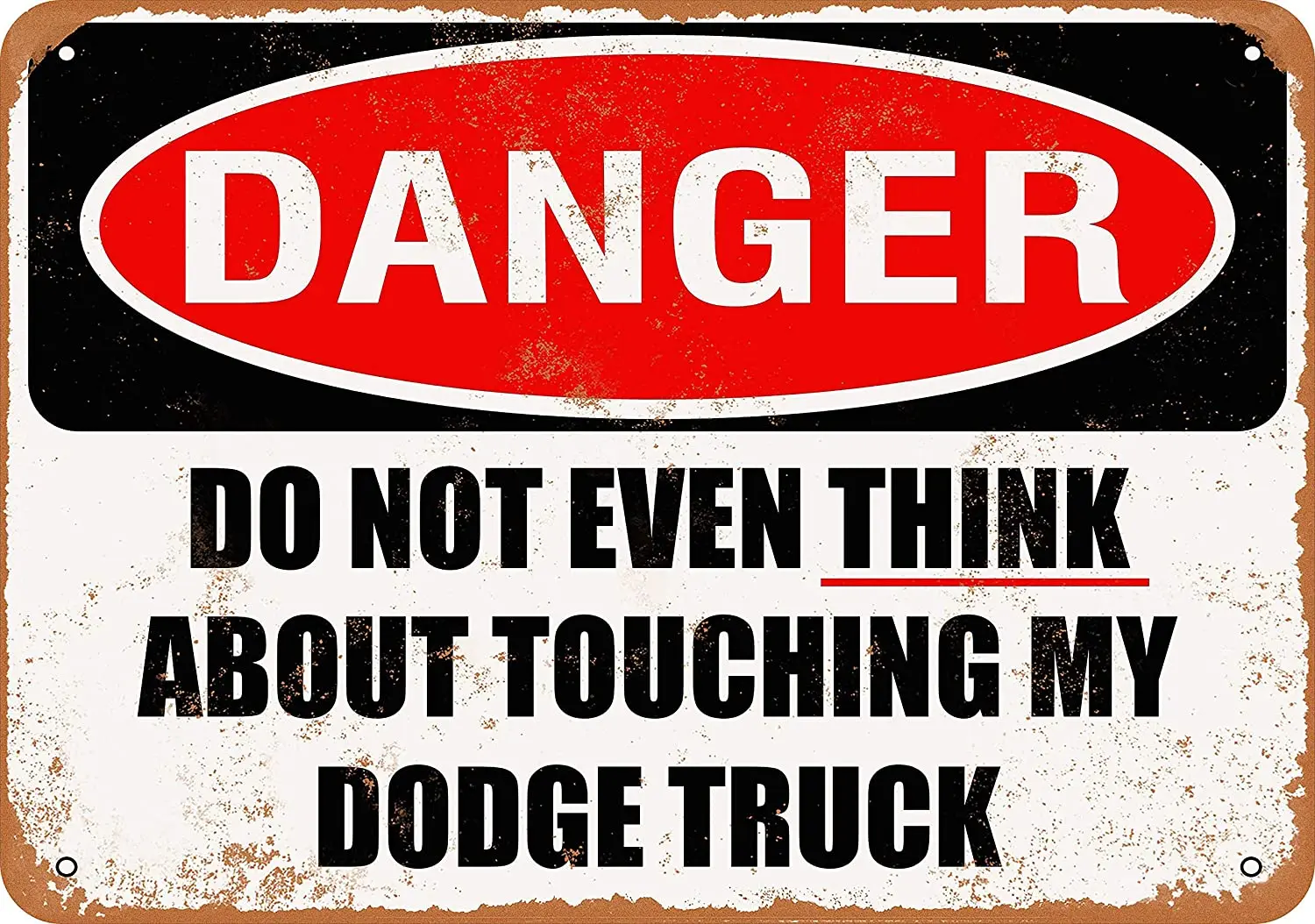 

WallColor 8*12 Metal Sign Do Not Touch My Dodge Truck Vintage Look