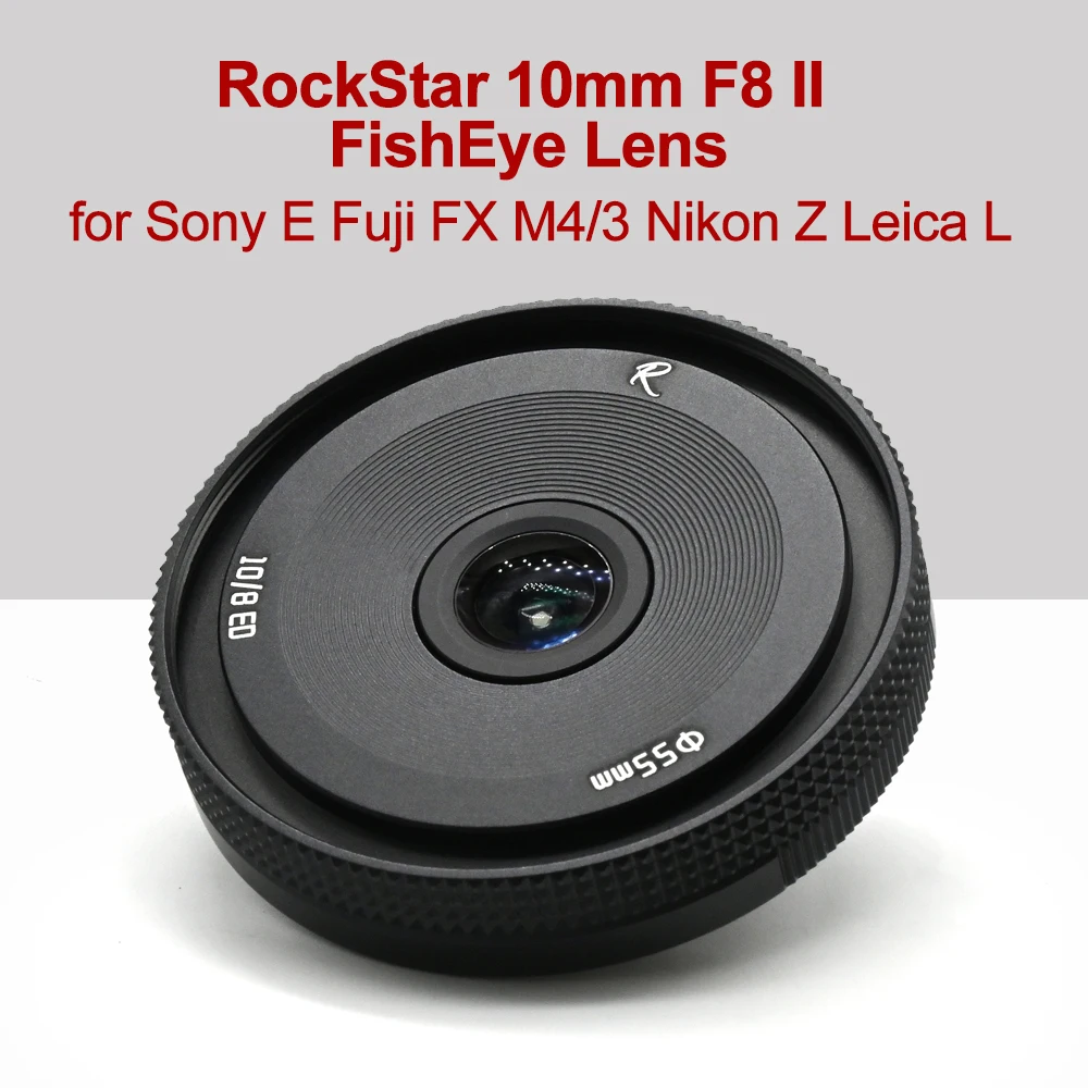 

Объектив RockStar 10 мм F8 II «рыбий глаз» для камеры Nikon Z Leica Sigma L широкоугольный объектив MF для Sony E Fuji X Olympus Panasonic M4/3