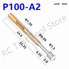 100 шт., пружинный щуп P100-A2, длина 33,35 мм