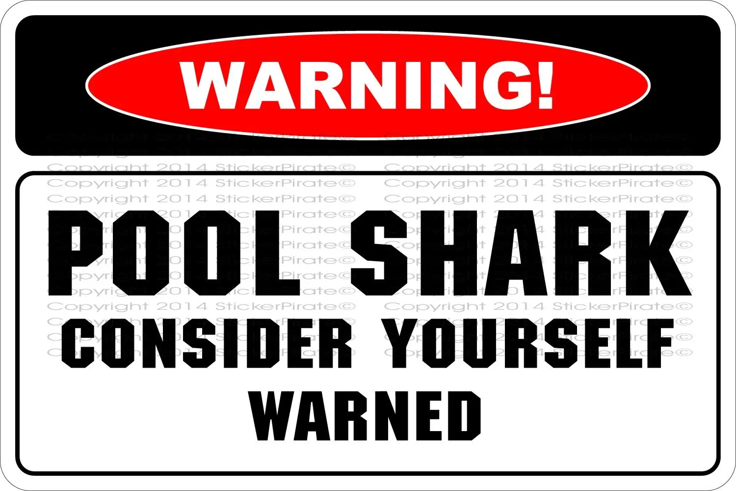 

Warning Pool Shark 8" x 12" Metal Novelty Sign Aluminum NS 670
