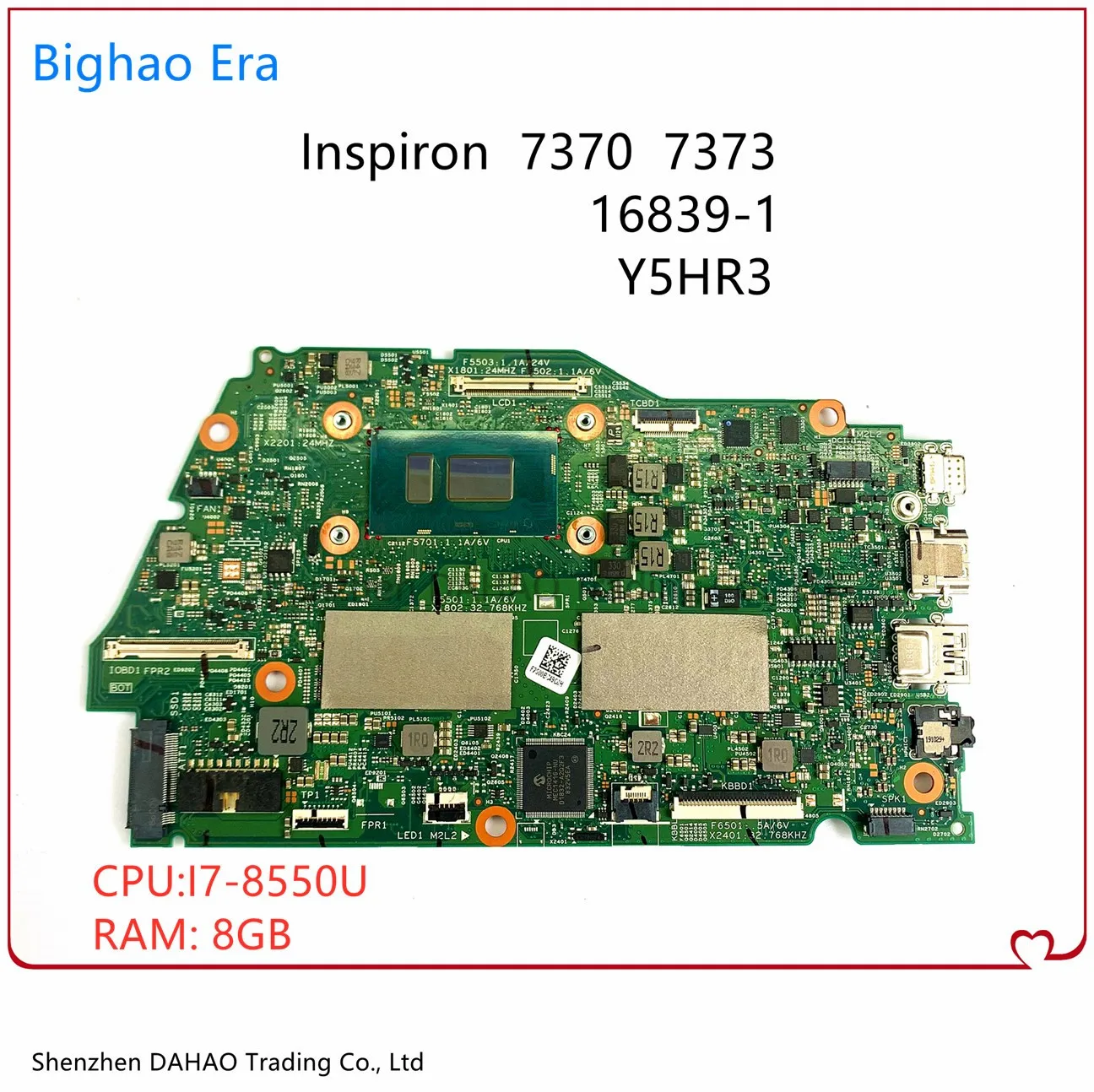 

16839-1 Y5HR3 Mainboard For DELL Inspiron 13 7370 7373 Laptop Motherboard CN-0C2G64 0C2G64 W/ I7-8550U 8GB-RAM 100% Fully Tested