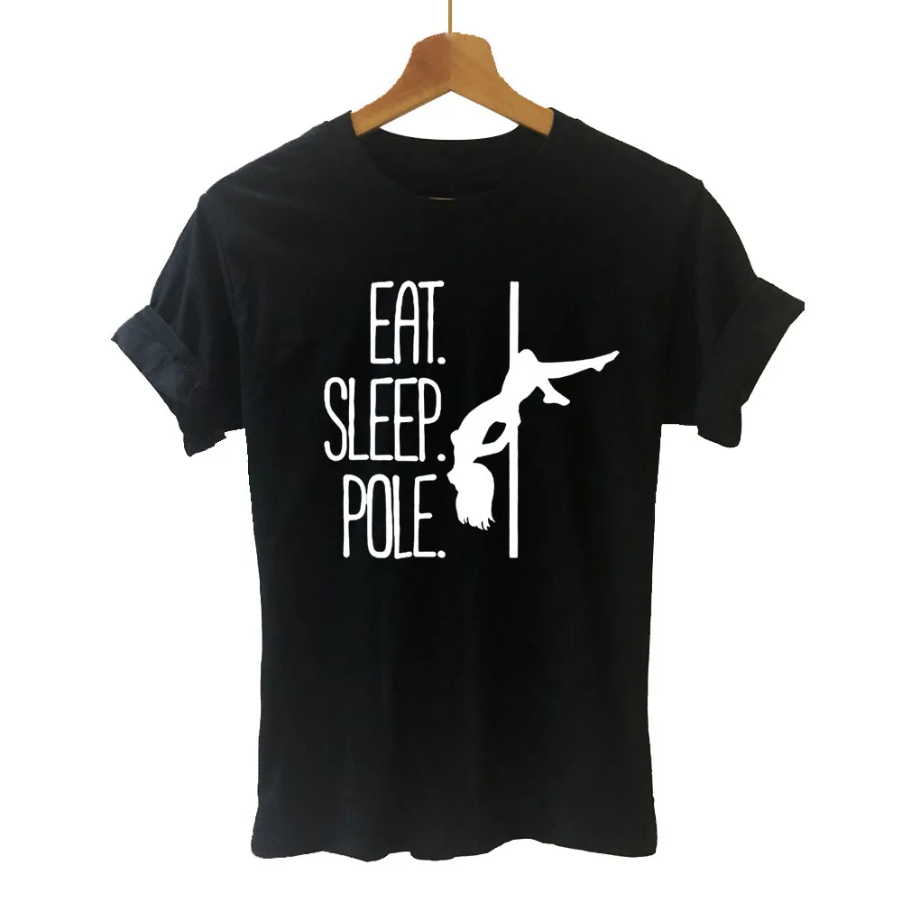 Женская футболка с коротким рукавом Eat Sleep Pole Dance Harajuku повседневная размера