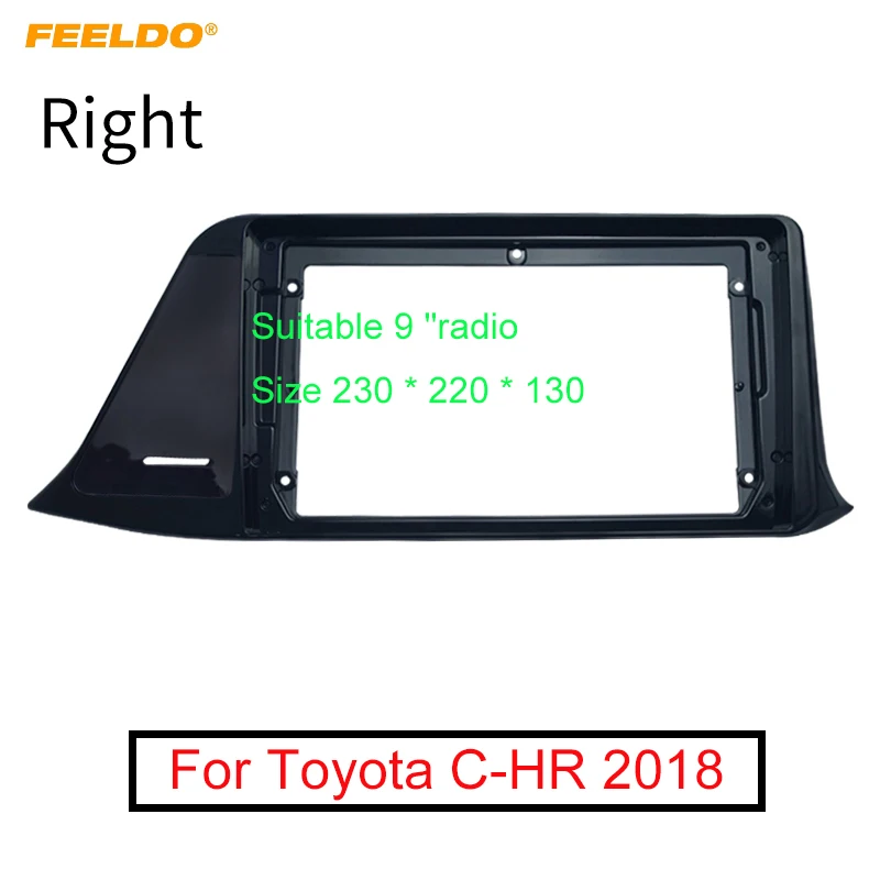 

FEELDO Car Stereo Facia Panel Frame Adaptor For Toyota C-HR (RHD) 2Din Radio Audio 9" CD/DVD Dash Trim Kits