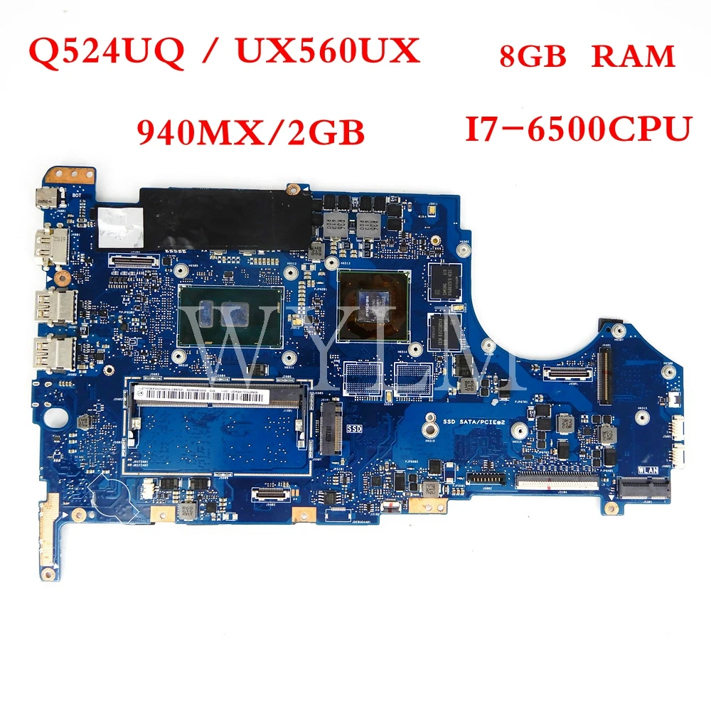 

Q524UQ UX560UX GT940MX/2GB I7-6500CPU 8GB RAM notebook Mainboard For ASUS Q524UQ UX560UX UX560U Laptop Motherboard