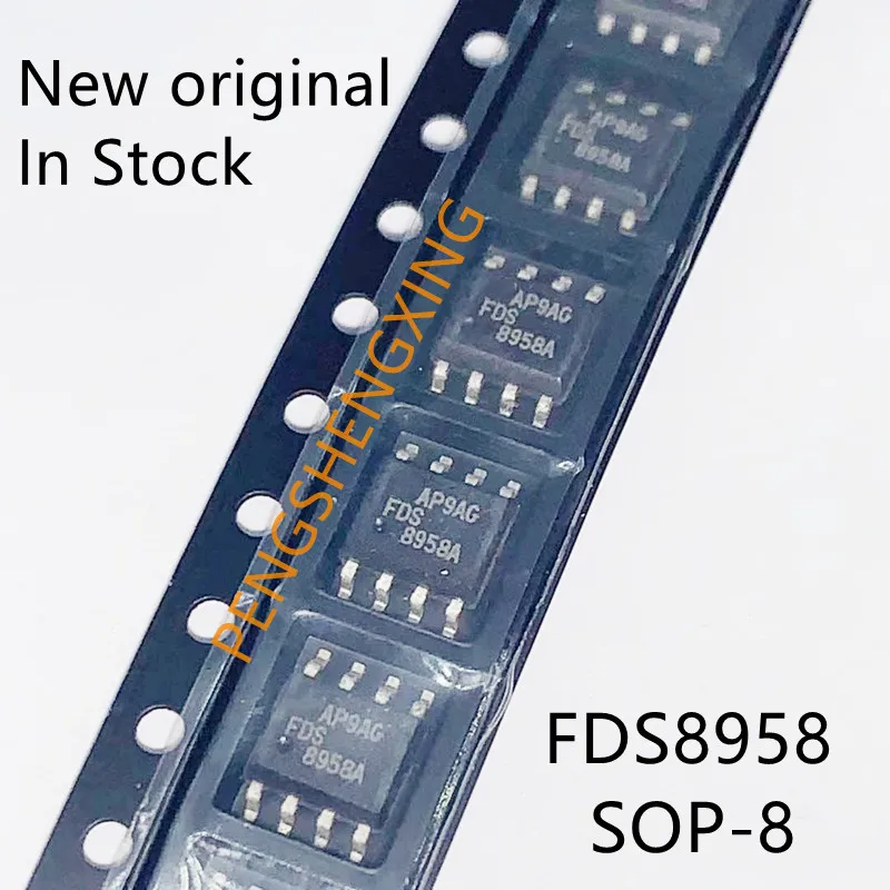 10 шт./лот FDS8958B FDS8958A FDS8958 8958A 8958B SOP8, новинка, оригинальный точечный, Лидер продаж