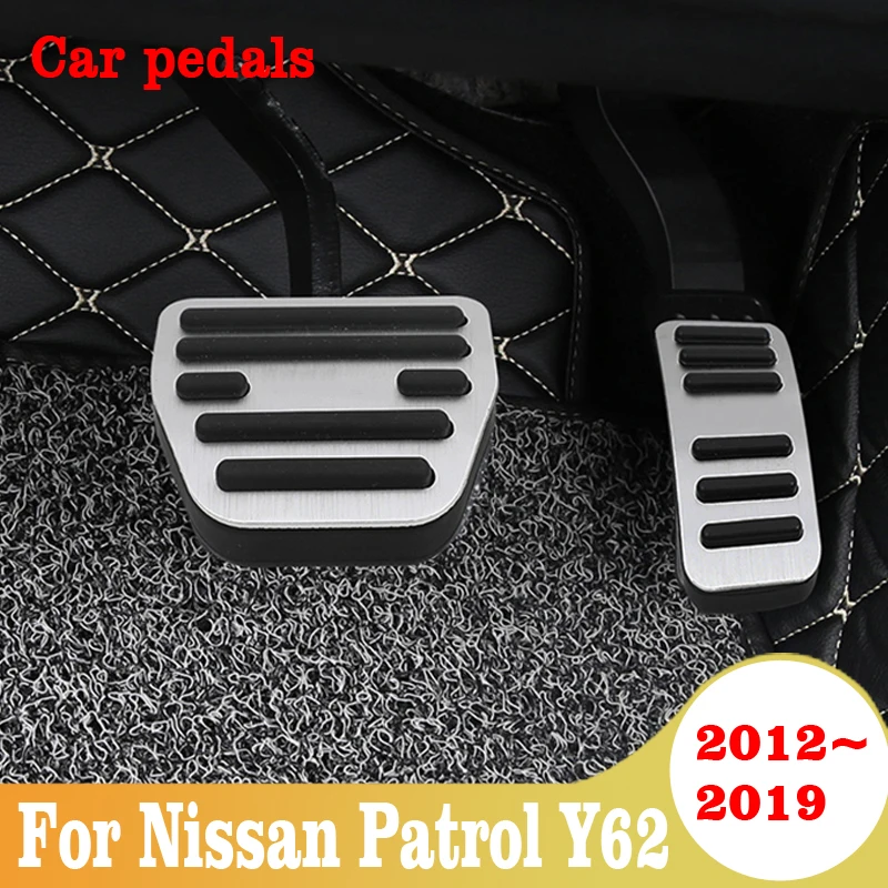 

For Nissan Patrol Y62 2012-2017 2018 2019 Auto Accelerator Gas Pedal Clucth Brake Pedals Cover Plate Pad Car Accessories