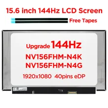 15.6 inch IPS 144Hz Laptop LCD Screen NV156FHM-N4K NV156FHM-N4G Upgrade Gaming LED Matrix Display Panel FHD 1920x1080 40pin eDP