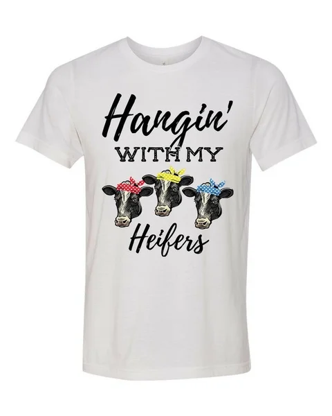 

Women's Unisex Fit Funny Cow Hangin With My Heifers Short Sleeve T-shirt