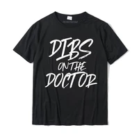 dibs on the doctor funny husband wife t shirt md hospital family tops tees for men retro cotton tshirts casual