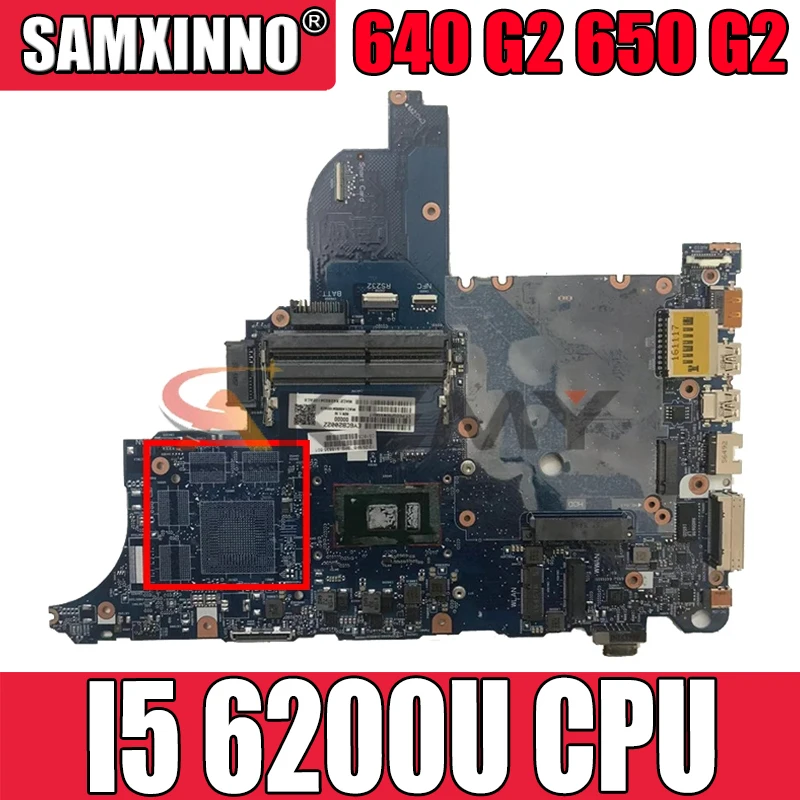 

Для HP ProBook 640 G2 650 G2 материнская плата для ноутбука Процессор I5 6200U circus-6050a2723701-mb-a02 100% тест