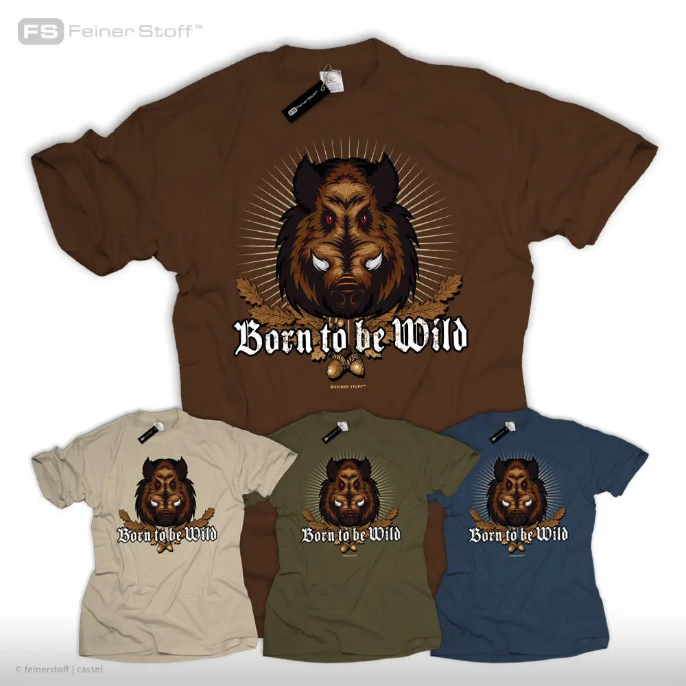 Born to be Wild Boar Hunter t shirt охотничья забавная станция дикий кабан подарок Forester show
