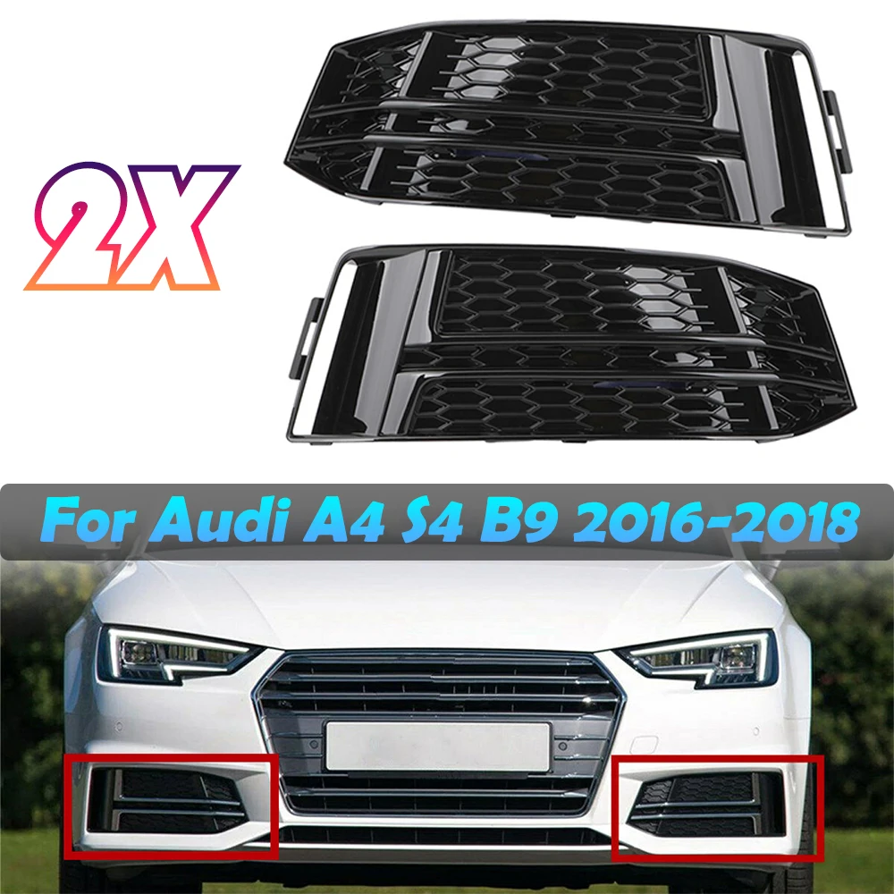 

2pcs Car Front Bumper Lower Fog Light Lamp Grille Grill Cover Trim For Audi A4 S4 B9 S-LINE 2016 2017 2018 8W0807682F 8W0807681F