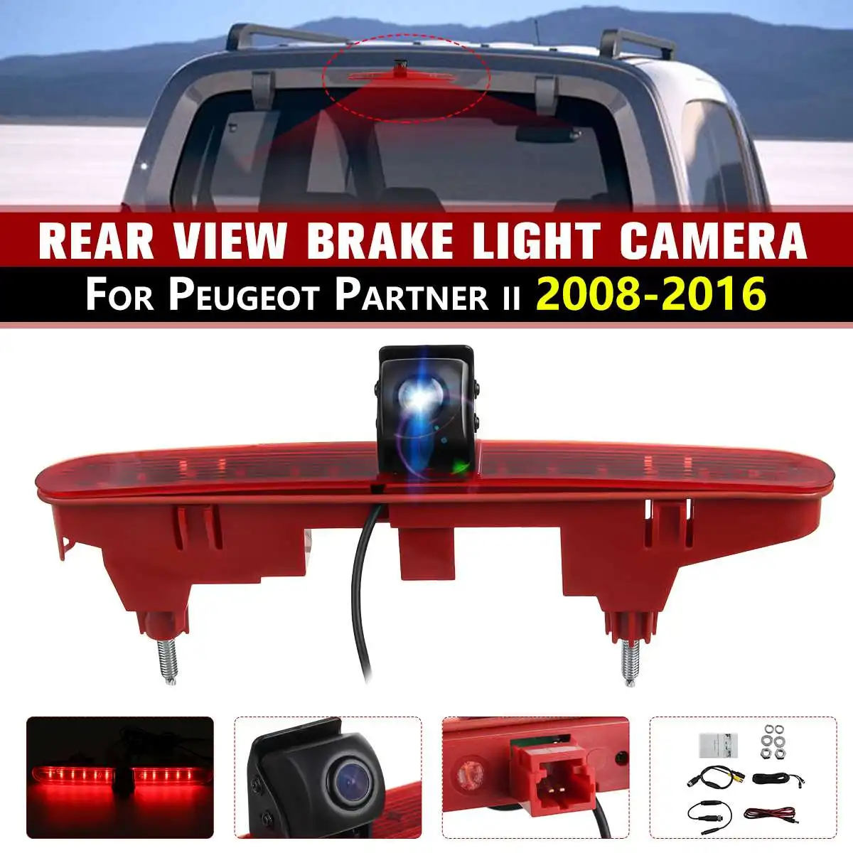 

Car Rear View Camera Brake Light Parking Reverse for Citroen Berlingo Peugeot Partner 2008-2016 1/3 PC 4089